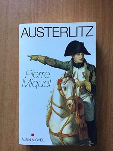 Austerlitz - Miquel, Pierre