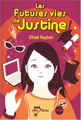 9782226156648: Les Futures vies de Justine