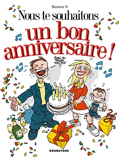 9782226157980: Nous te souhaitons un bon anniversaire !