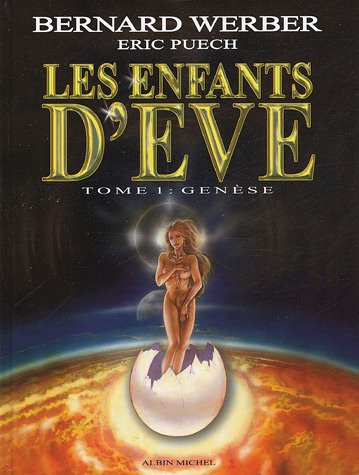 Beispielbild fr Les enfants d'Eve, Tome 1 (French Edition) zum Verkauf von Better World Books