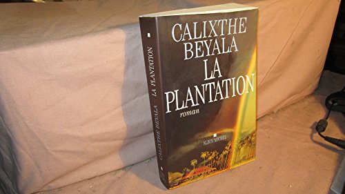 9782226158352: Plantation (La) (Romans, Nouvelles, Recits (Domaine Francais)) (French Edition)