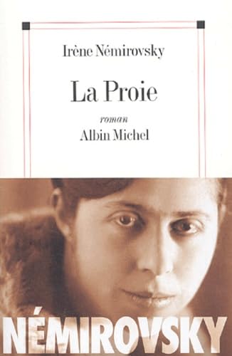 9782226158451: Proie (La) (Romans, Nouvelles, Recits (Domaine Francais)) (French Edition)