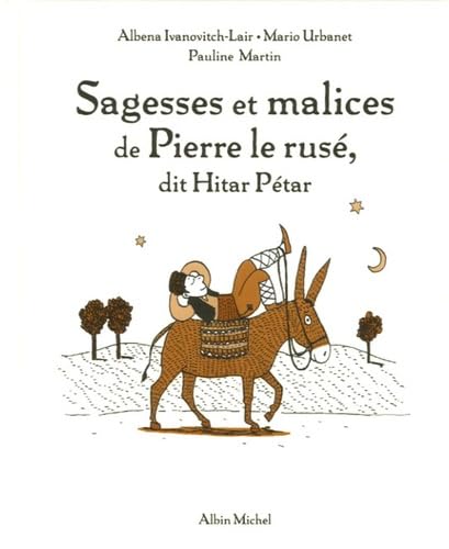 Beispielbild fr Sagesses et malices de Pierre le Rus, dit Hitar Ptar zum Verkauf von Ammareal