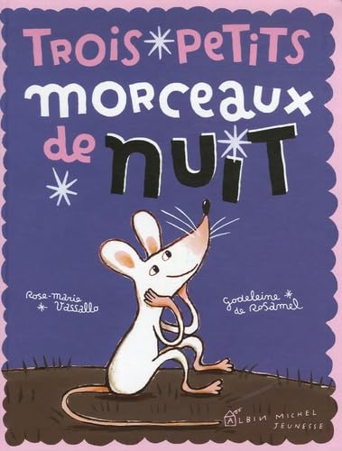 9782226159311: Trois Petits Morceaux de Nuit (French Edition)