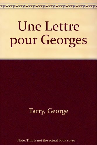 9782226159458: Une Lettre pour Georges