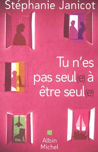 9782226159762: Tu n'es pas seul(e)  tre seul(e)