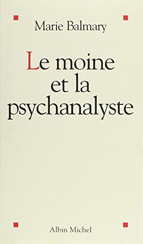 Stock image for Le Moine et la psychanalyste for sale by Librairie Th  la page