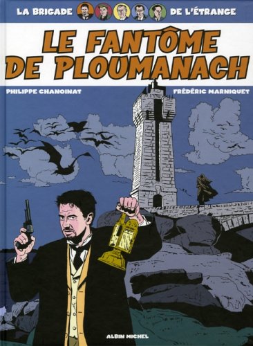 Beispielbild fr La Brigade de l'trange : Le fantme de Ploumanach zum Verkauf von medimops