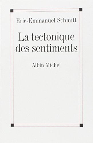 9782226168061: La Tectonique des sentiments