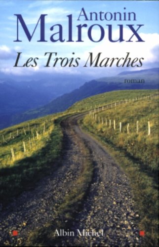 9782226168108: Les Trois Marches