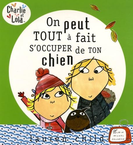 Stock image for On peut tout  fait s'occuper de ton chien for sale by Better World Books