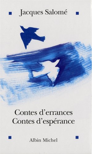 Beispielbild fr Contes d'errances, contes d'esprance zum Verkauf von Ammareal