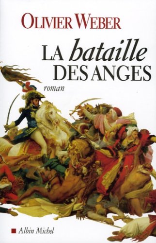 Stock image for La Bataille des Anges for sale by Ammareal