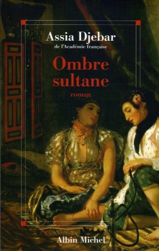 Beispielbild fr Ombre sultane zum Verkauf von Ammareal