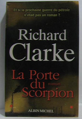 La Porte du scorpion (9782226169921) by Clarke, Richard