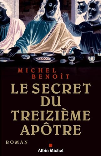 9782226170026: Le secret du treizime aptre