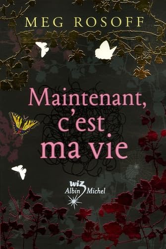 Stock image for Maintenant, C'Est Ma Vie (French Edition) for sale by Better World Books