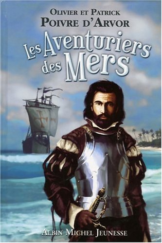 Beispielbild fr Les Aventuriers des Mers zum Verkauf von medimops