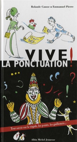 Beispielbild fr Vive la ponctuation ! zum Verkauf von Ammareal