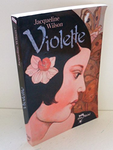 Violette (French Edition) (9782226172020) by Jacqueline Wilson