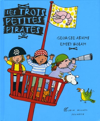 Stock image for Les trois petites pirates for sale by Ammareal