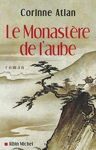Beispielbild fr Le Monastre de l'aube zum Verkauf von medimops