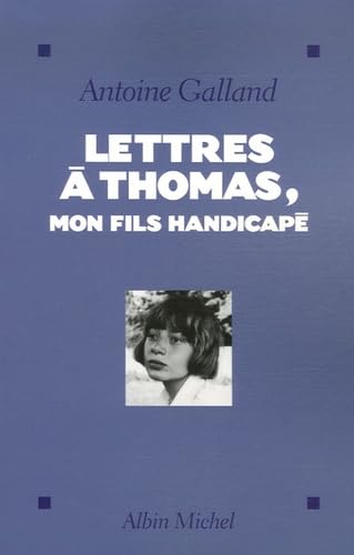 Imagen de archivo de Lettres  Thomas, mon fils handicap a la venta por Ammareal