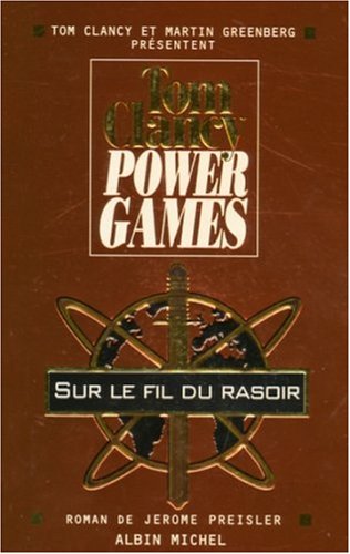 Beispielbild fr Power Games, Tome 6 : Sur le fil du rasoir zum Verkauf von Ammareal