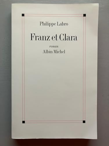 Immagine dell'editore per Franz et Clara venduto da LeLivreVert