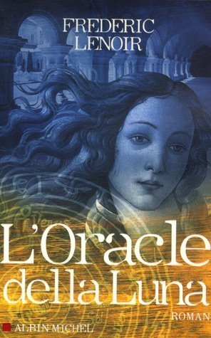 Stock image for Oracle Della Luna (L') (Romans, Nouvelles, Recits (Domaine Francais)) for sale by Wonder Book