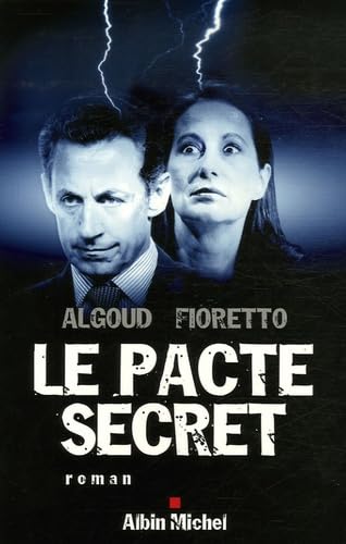 Stock image for Le pacte secret. Roman for sale by Kultgut