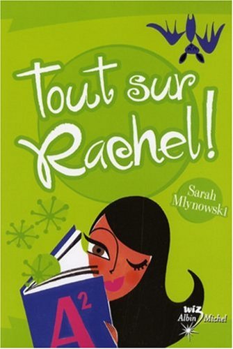 Beispielbild fr Tout Sur Rachel! zum Verkauf von Better World Books