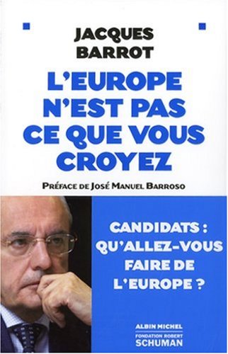 Beispielbild fr L'Europe n'est pas ce que vous croyez zum Verkauf von Ammareal