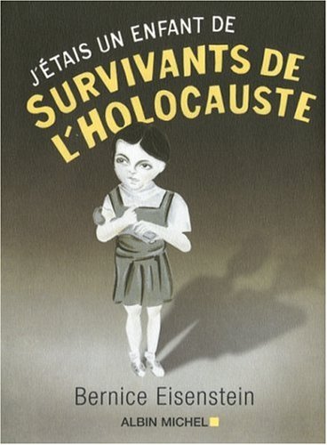 Imagen de archivo de J'tais un enfant de survivants de l'Holocauste a la venta por medimops