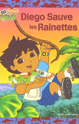 Diego Sauve Les Rainettes (French Edition) (9782226176318) by Various