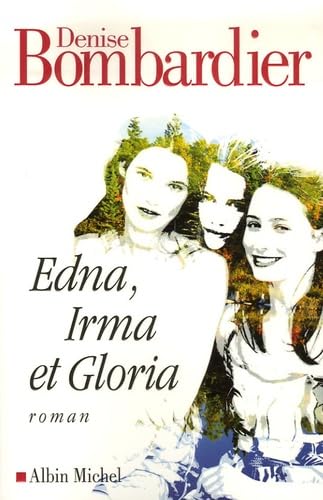 9782226176899: Edna, Irma et Gloria