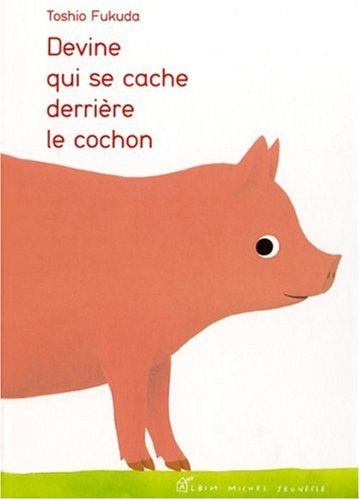 9782226177575: Devine qui se cache derrire le cochon ?