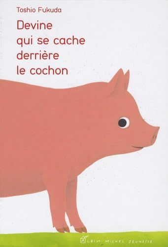 Stock image for Devine qui se cache derrire le cochon ? for sale by Ammareal