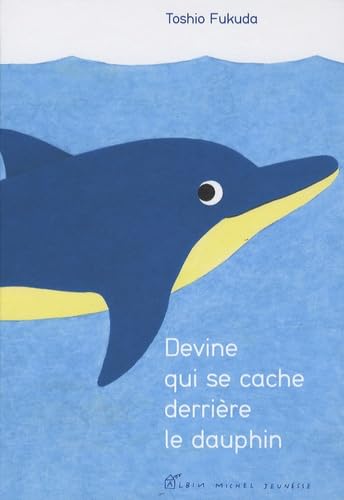 Stock image for Devine qui se cache derrire le dauphin for sale by Ammareal