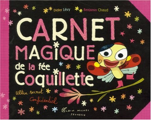 Beispielbild fr Carnet magique de la fe coquilette zum Verkauf von medimops