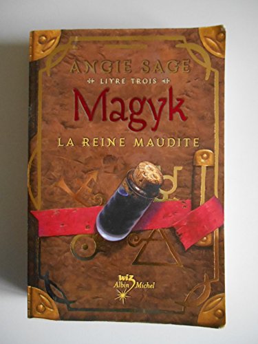 Stock image for Magyk, Tome 3 : La Reine maudite for sale by Ammareal