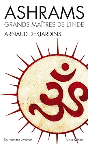 9782226178213: Ashrams: Grands matres de l'Inde (A.M. SPI.VIV.P)