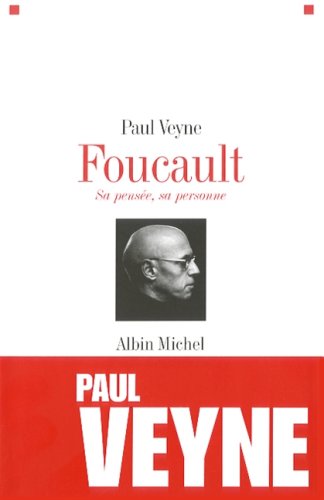 Foucault, Sa PensÃ©e, Sa Personne (Collections Sciences - Sciences Humaines) (French Edition) [FRENCH LANGUAGE] Paperback - Veyne, Paul