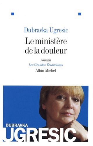 Beispielbild fr Le ministre de la douleur zum Verkauf von Ammareal