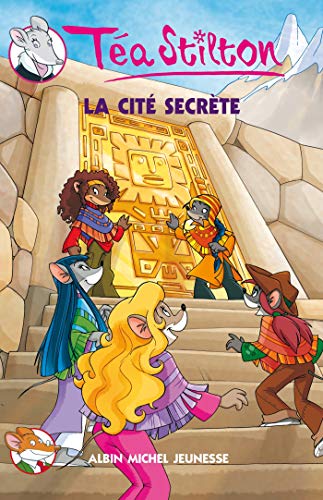 Stock image for La Cite Secrete N3 (Geronimo Stilton: Thea Stilton) (French Edition) for sale by SecondSale