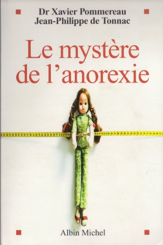 Beispielbild fr Le mystre de l'anorexie zum Verkauf von Ammareal