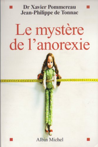 Imagen de archivo de Le mystre de l'anorexie a la venta por Ammareal