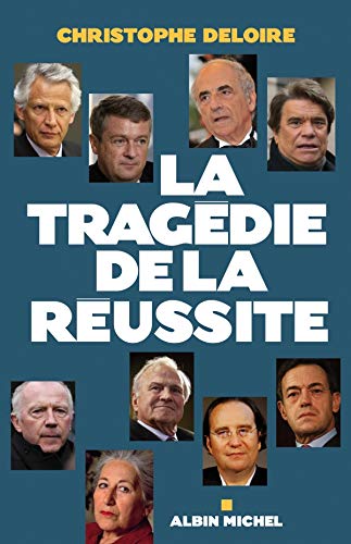 Stock image for La Trag die de la r ussite for sale by WorldofBooks