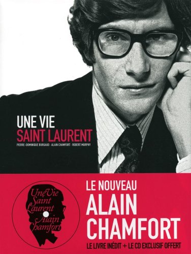 9782226181824: Une vie Saint Laurent