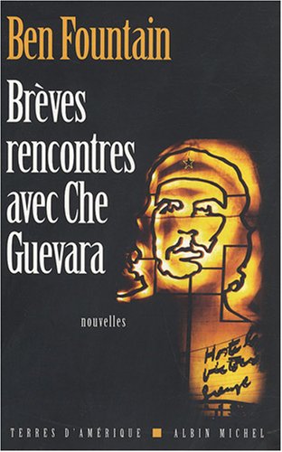 9782226182081: Brves rencontres avec Che Guevara